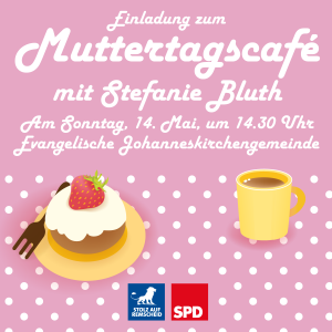 Einladung zum Muttertagscafé 2017 des SPD-Ortsvereins Remscheid-Süd